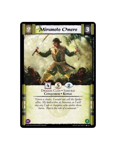 Mirumoto Omero  - Conqueror • Dragon Clan • Kensai • Samurai