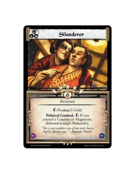 Slanderer FOIL  - Retainerw: Produce 5 Gold. Political Limited, w: If you control a Courtier or Magi
