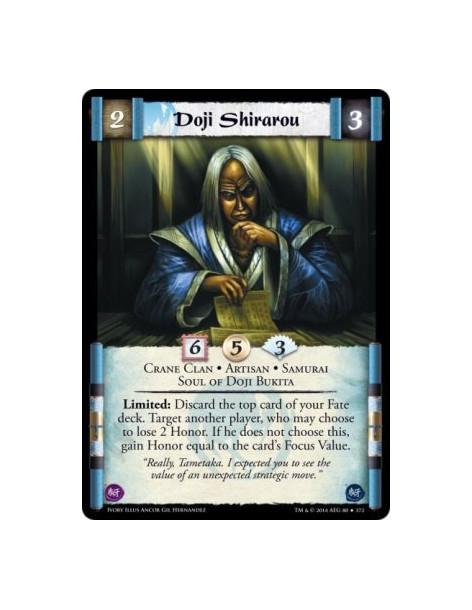Doji Shirarou FOIL  - Artisan • Crane Clan • Samurai • Soul of Doji BukitaLimited: Discard the top card of your Fate deck. Targe