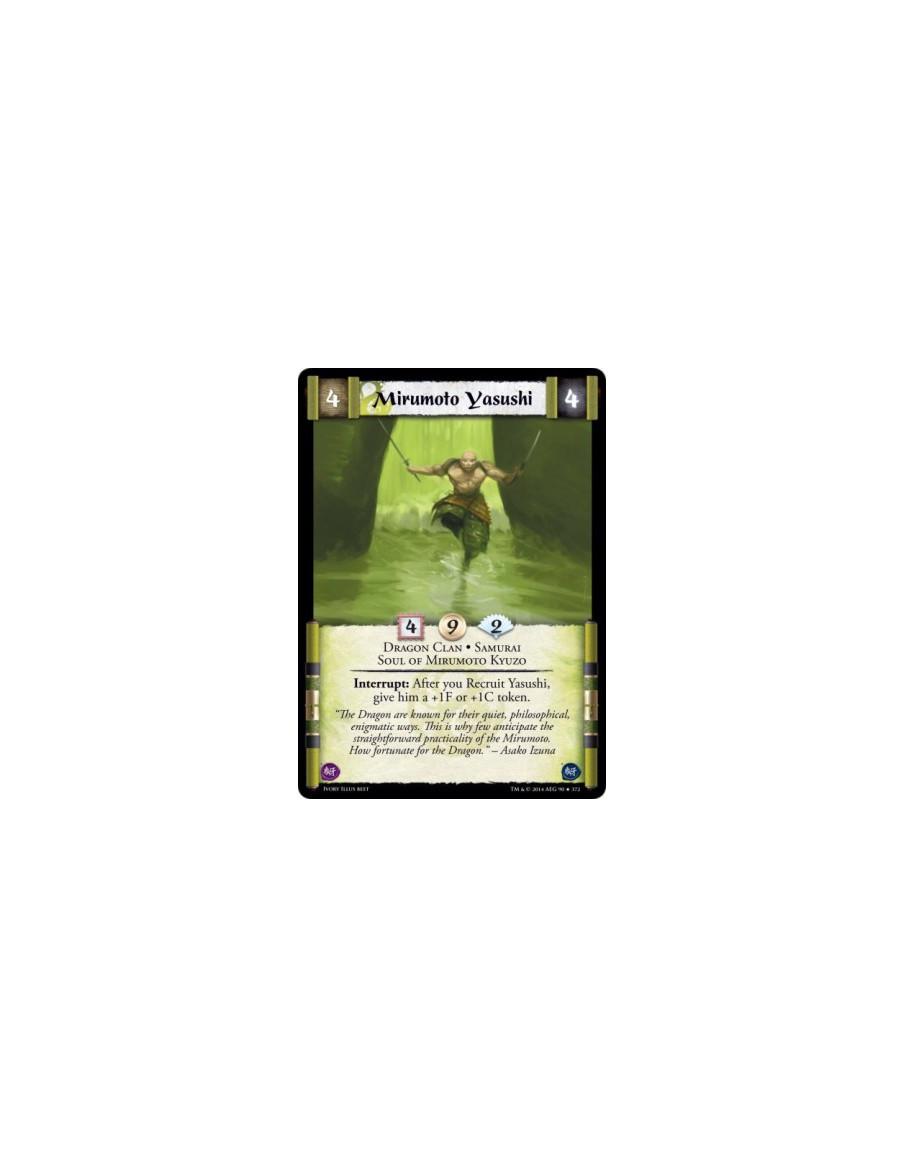 Mirumoto Yasushi FOIL  - Dragon Clan • Samurai • Soul of Mirumoto KyuzoInterrupt: After you Recruit Yasushi, give him a +1F or +