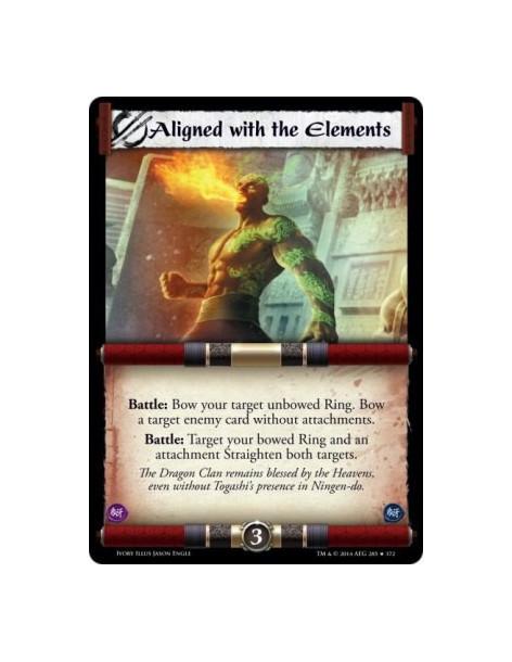 Aligned with the Elements FOIL  - Battle: Bow your target unbowed Ring. Bow a target enemy card without attachments. Battle: Tar