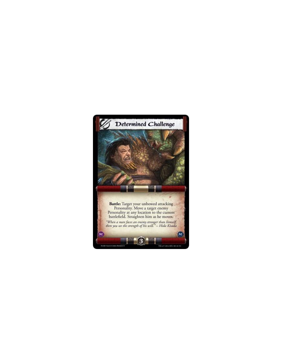 Determined Challenge FOIL  -                           Battle: Target your unbowed attacking Personality. Move a target enemy Pe