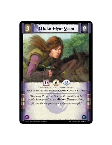 Utaku Hyo-Yeon FOIL  - Unicorn Clan • Samurai • Scout • Soul of Shinjo Hee-Young • Cavalry • Loyal • Reserve(You may Recruit a R