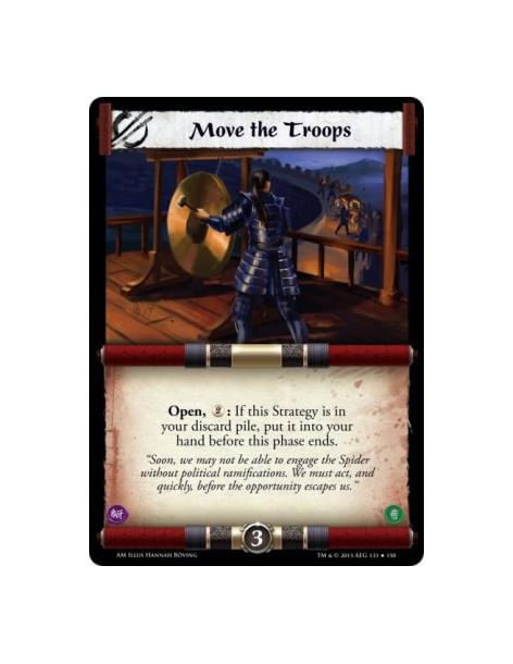 Move the Troops  -   Open, : If this Strategy is in your discard pile, put it into your hand before this phase ends.