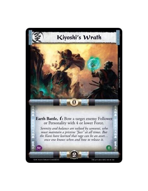 Kiyoshi's Wrath  - Earth Battle, w: Bow a target enemy Follower or Personality with 4 or lower Force.