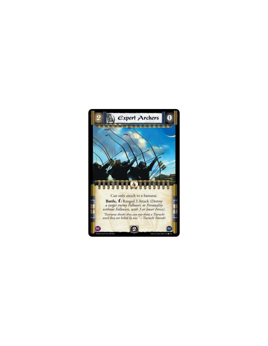 Expert Archers FOIL  -                     Can only attach to a Samurai.Battle, : Ranged 3 Attack (Destroy a target enemy Follow