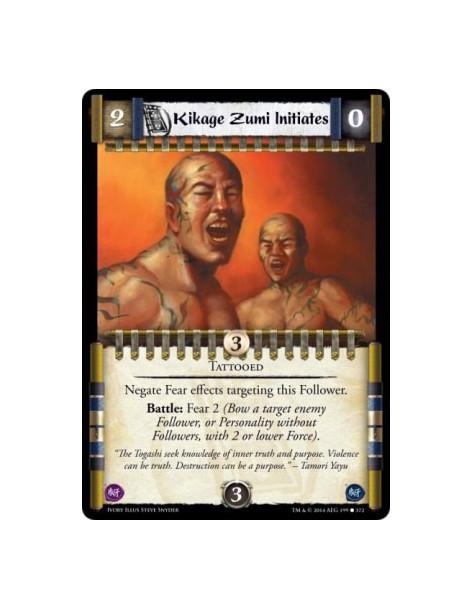 Kikage Zumi Initiates FOIL  - Tattooed                          Negate Fear effects targeting this Follower.Battle: Fear 2 (Bow