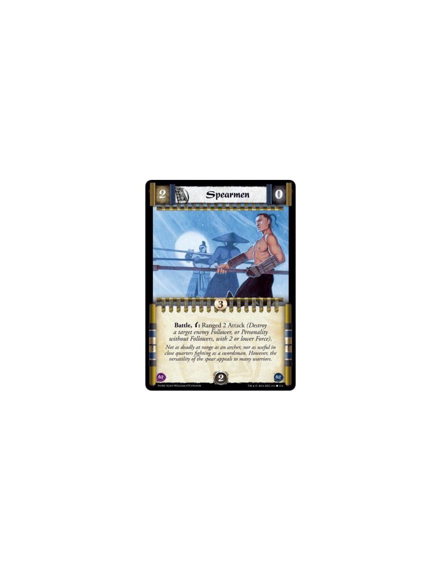 Spearmen FOIL  -                             Battle, : Ranged 2 Attack (Destroy a target enemy Follower, or Personality without 
