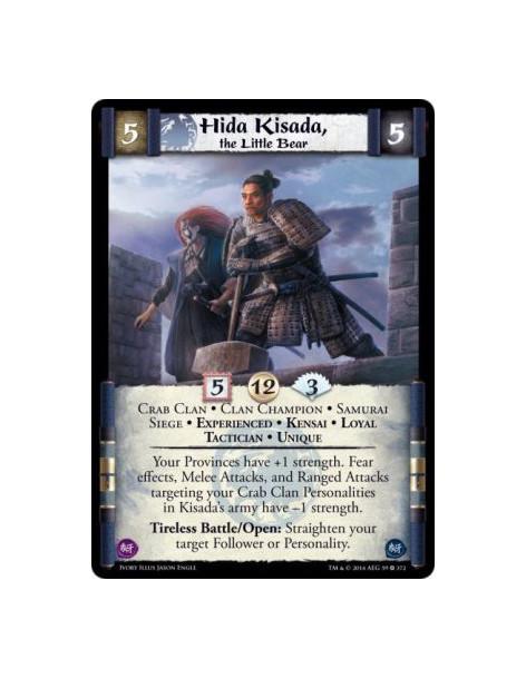 Hida Kisada, the Little Bear Exp FOIL  - Crab Clan • Clan Champion • Samurai • Siege • Experienced • Kensai • Loyal • Tactician