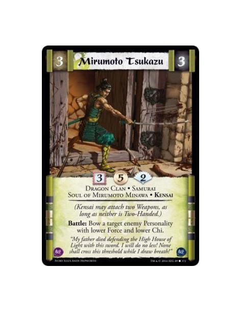 Mirumoto Tsukazu FOIL  - Dragon Clan • Kensai • Samurai • Soul of Mirumoto Minawa(Kensai may attach two Weapons, as long as neit