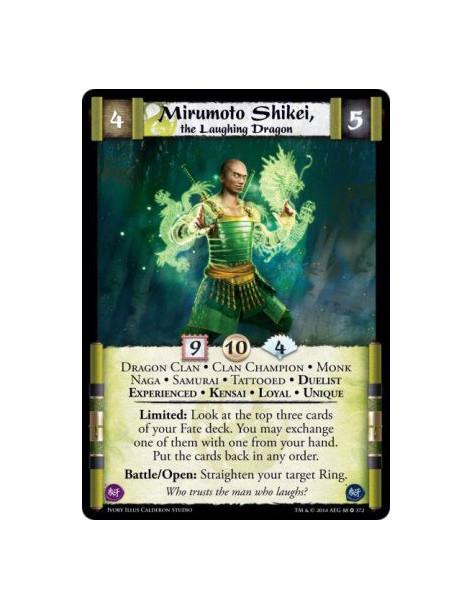 Mirumoto Shikei, the Laughing Dragon Exp FOIL  - Clan Champion • Dragon Clan • Duelist • Experienced • Kensai • Loyal • Monk • N
