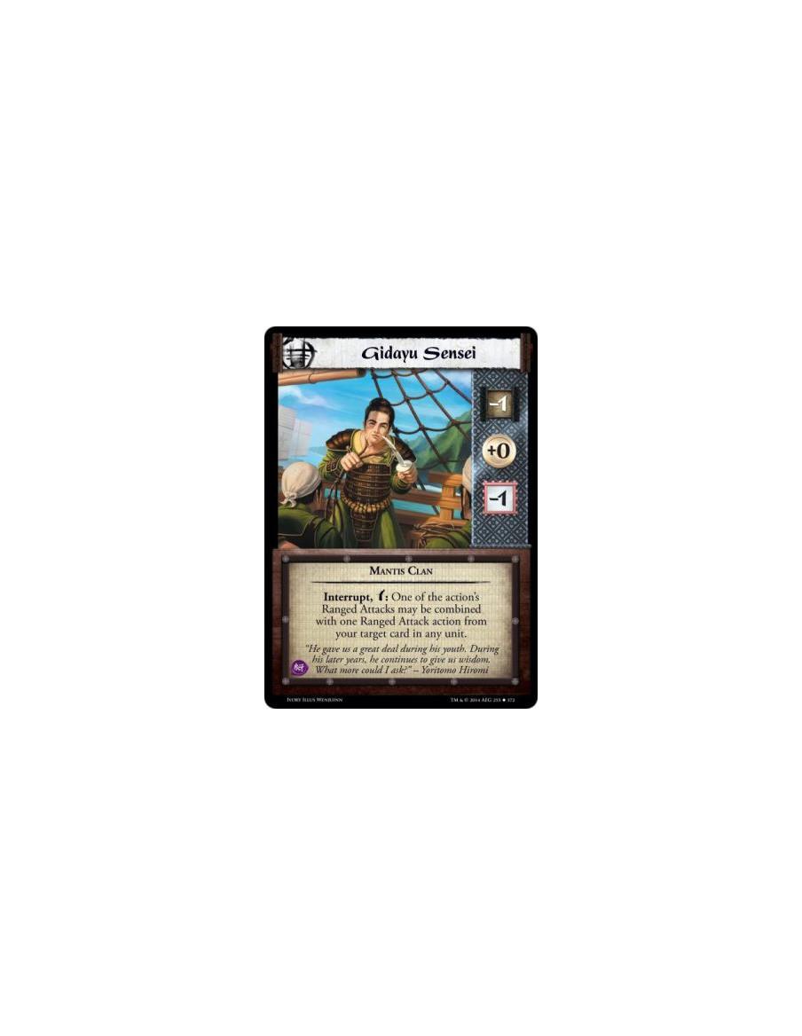 Gidayu Sensei FOIL  - Mantis ClanInterrupt, w: One of the action's Ranged Attacks may be combined with one Ranged Attack action 