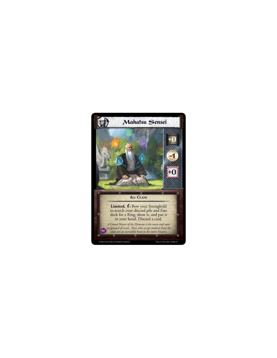 Mahatsu Sensei FOIL  - All ClansLimited, w: Bow your Stronghold to search your discard pile and Fate deck for a Ring, show it, a