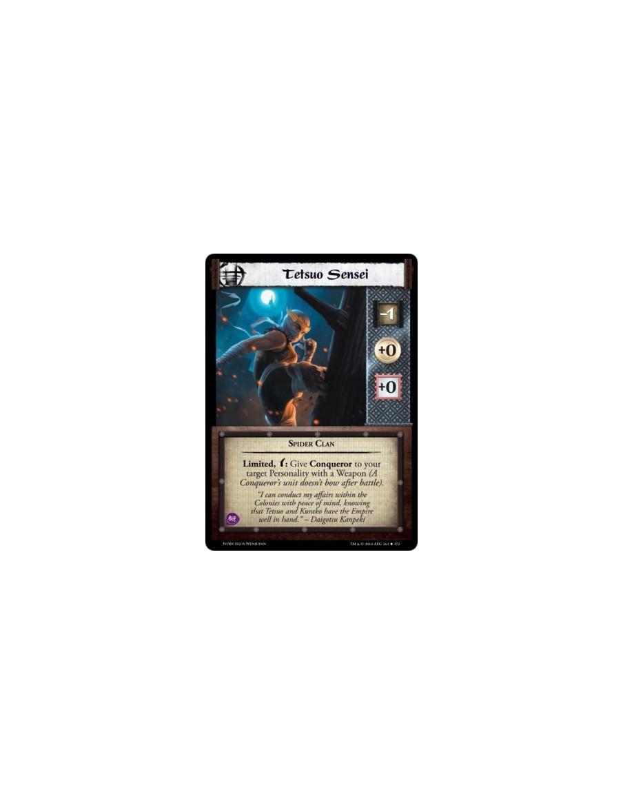 Tetsuo Sensei FOIL  - Spider ClanLimited, w: Give Conqueror to your target Personality with a Weapon (A Conqueror's unit doesn't