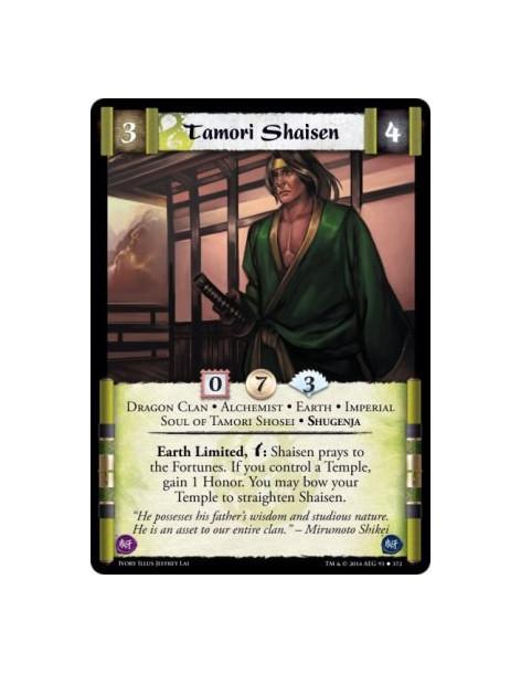 Tamori Shaisen FOIL  - Dragon Clan • Alchemist • Earth • Imperial • Soul of Tamori Shosei • ShugenjaEarth Limited, w: Shaisen pr