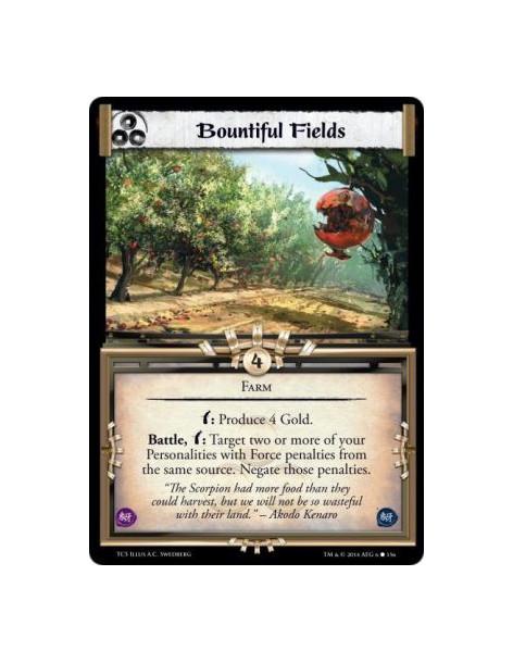 Bountiful Fields  - Farm        w: Produce 4 Gold.Battle, w: Target two or more of your Personalities with Force penalties from