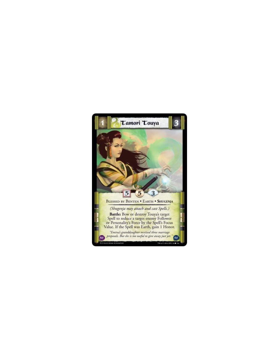 Tamori Touya  - Blessed by Benten • Earth • Shugenja          (Shugenja may attach and cast Spells.)Battle: Bow or destroy Touya