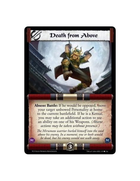 Death from Above  - Absent Battle: If he would be opposed, move your target unbowed Personality at home to the current battlefie