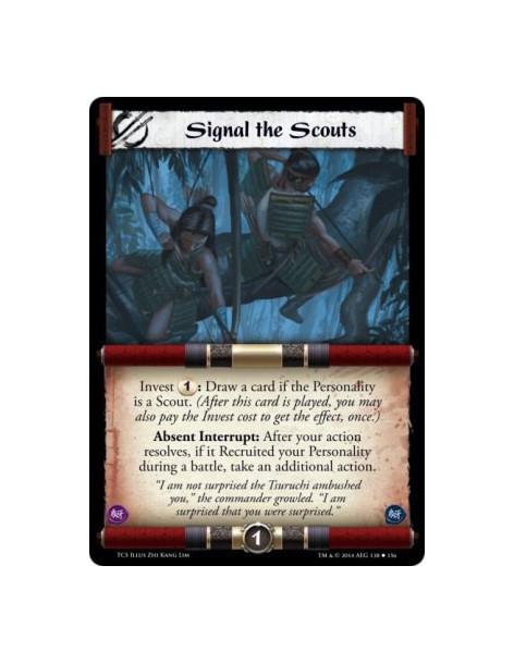 Signal the Scouts  - Invest 1: Draw a card if the Personality is a Scout. (After this card is played, you may also pay the Inves