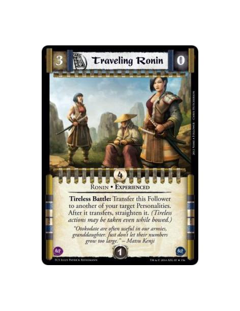 Traveling Ronin Exp  - Ronin • Experienced  Tireless Battle: Transfer this Follower to another of your target Personalities. Aft