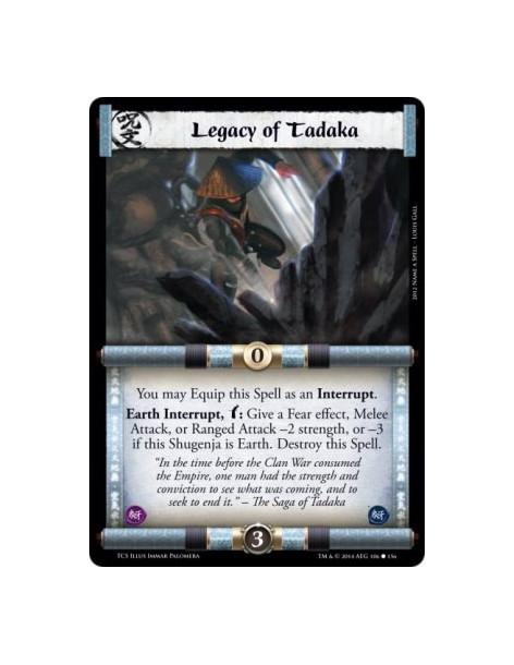 Legacy of Tadaka  -                 You may Equip this Spell as an Interrupt.Earth Interrupt, w: Give a Fear effect, Melee Attac
