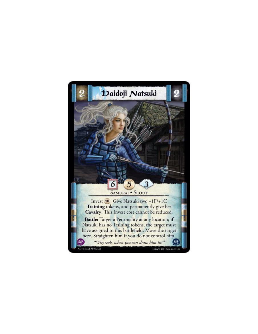 Daidoji Natsuki  - Samurai • ScoutInvest 10: Give Natsuki two +1F/+1C Training tokens, and permanently give her Cavalry. This In