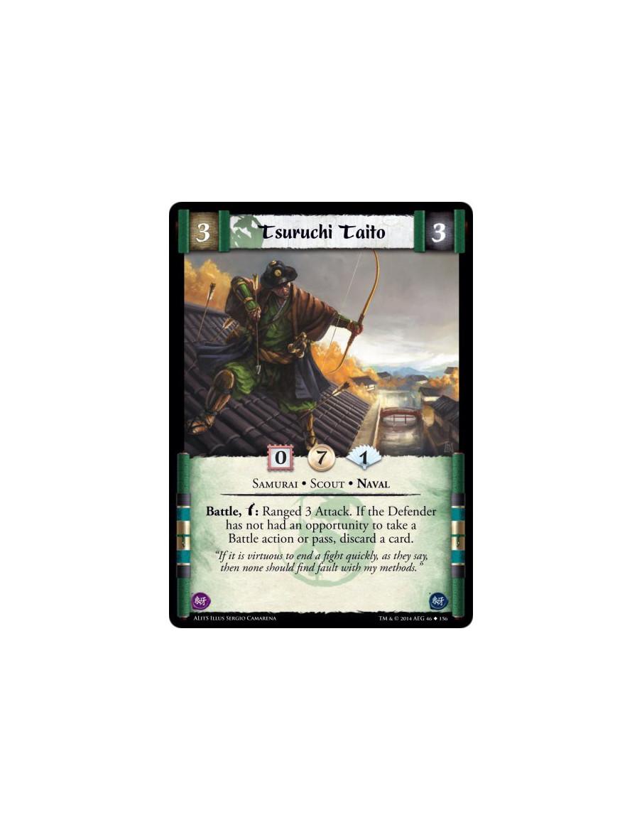 Tsuruchi Taito  - Naval • Samurai • ScoutBattle, w: Ranged 3 Attack. If the Defender has not had an opportunity to take a Battle