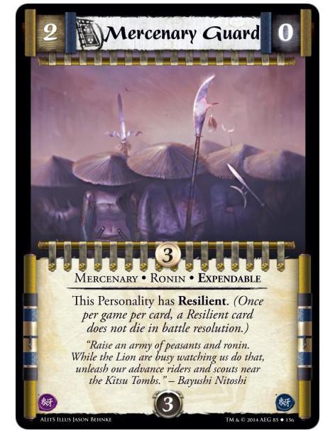 Mercenary Guard  - Mercenary • Ronin • ExpendableThis Personality has Resilient. (Once per game per card, a Resilient card does