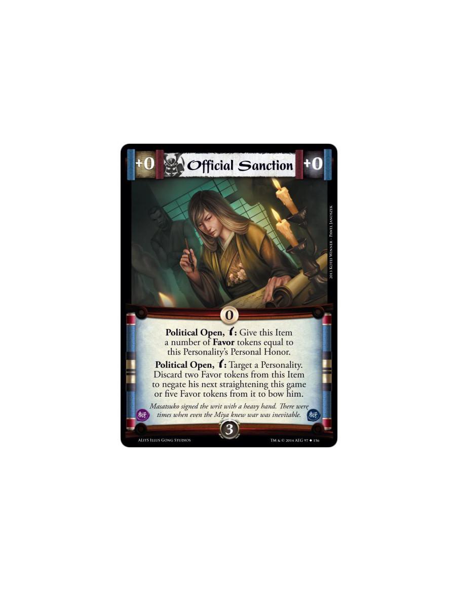 Official Sanction  - Political Open, w: Give this Item a number of Favor tokens equal to this Personality's Personal Honor.Polit