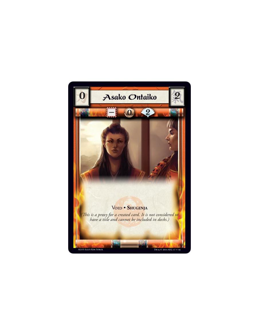 Asako Ontaiko  - Shugenja • Void(This is a proxy for a created card. It is not considered to have a title and cannot be included