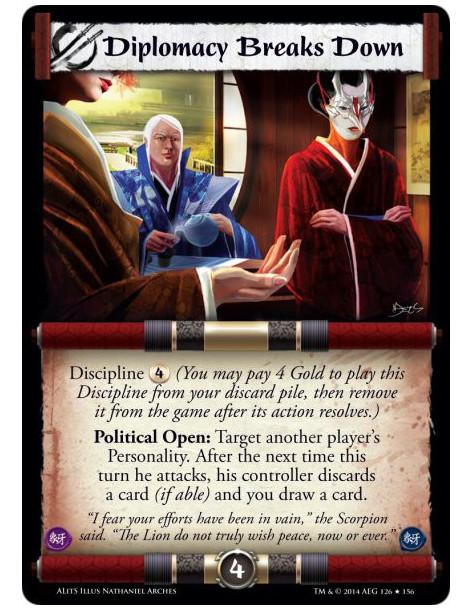 Diplomacy Breaks Down  - PoliticalDiscipline 4 (You may 4 to play this Discipline from your discard pile, then remove it from th