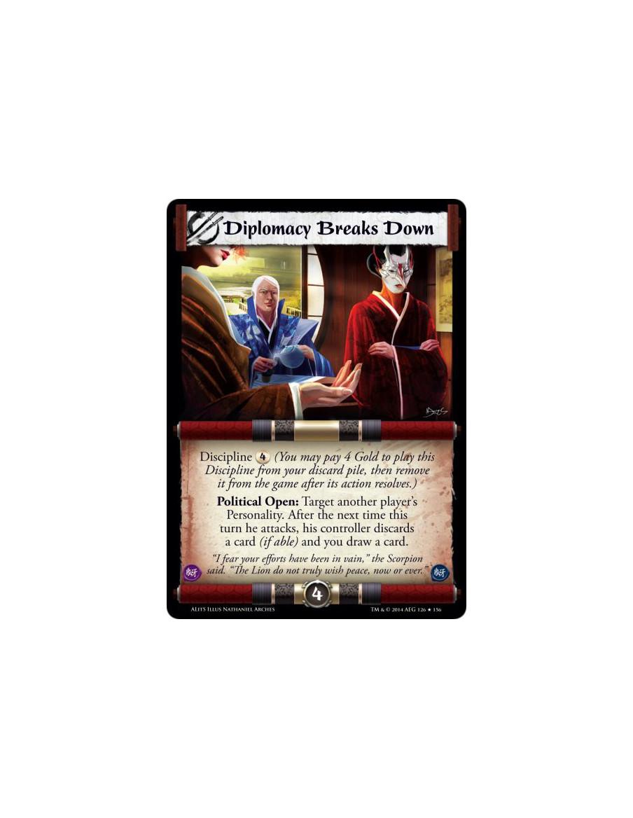 Diplomacy Breaks Down  - PoliticalDiscipline 4 (You may 4 to play this Discipline from your discard pile, then remove it from th