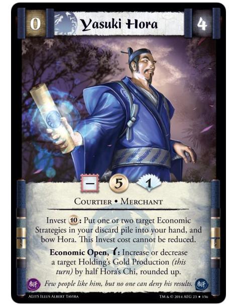 Yasuki Hora FOIL  - Courtier • MerchantInvest 10: Put one or two target Economic Strategies in your discard pile into your hand,