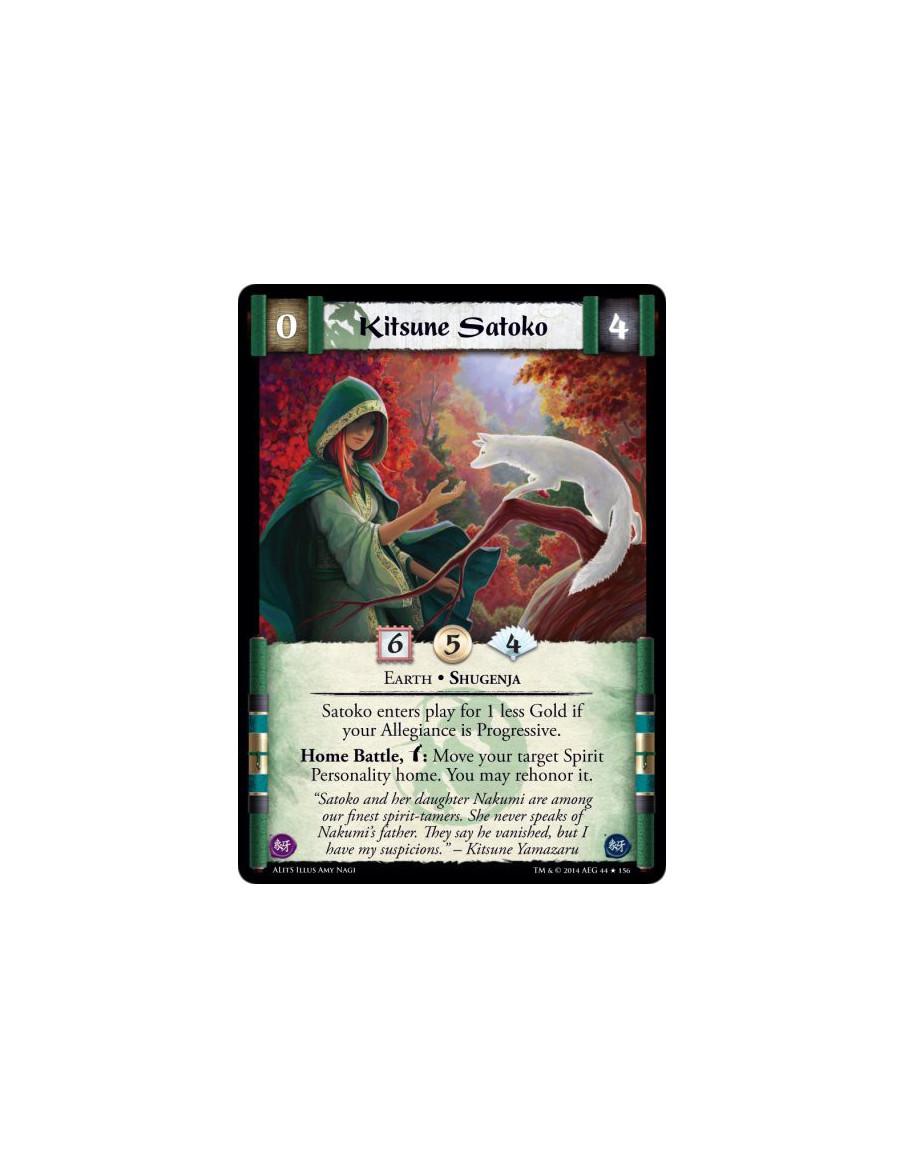 Kitsune Satoko FOIL  - Earth • ShugenjaSatoko enters play for 1 less Gold if your Allegiance is Progressive.Home Battle, w: Move