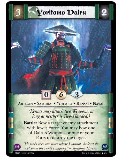 Yoritomo Dairu  - Artisan • Kensai • Naval • Samurai • Yojimbo(Kensai may attach two Weapons, as long as neither is Two-Handed.)