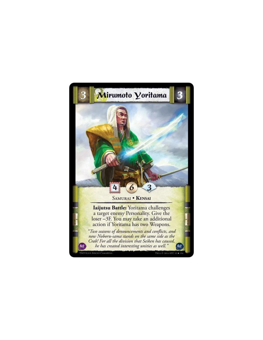 Mirumoto Yoritama  - Samurai • KensaiIaijutsu Battle: Yoritama challenges a target enemy Personality. Give the loser -3F. You ma