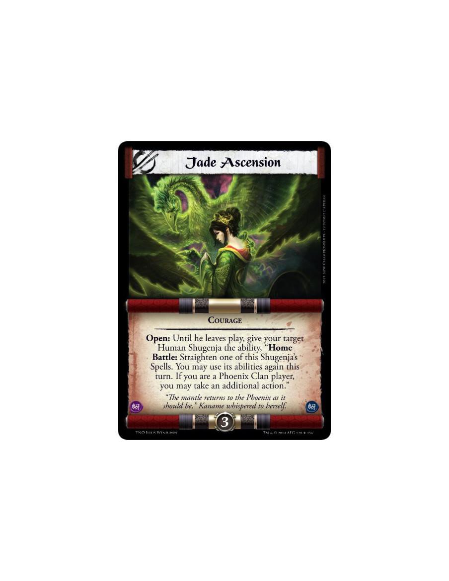Jade Ascension  - CourageOpen: Until he leaves play, give your target Human Shugenja the ability, "Home Battle: Straighten one o