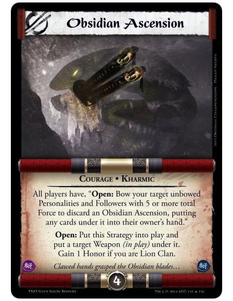 Obsidian Ascension  - Courage • KharmicAll players have, "Open: Bow your target unbowed Personalities and Followers with 5 or mo