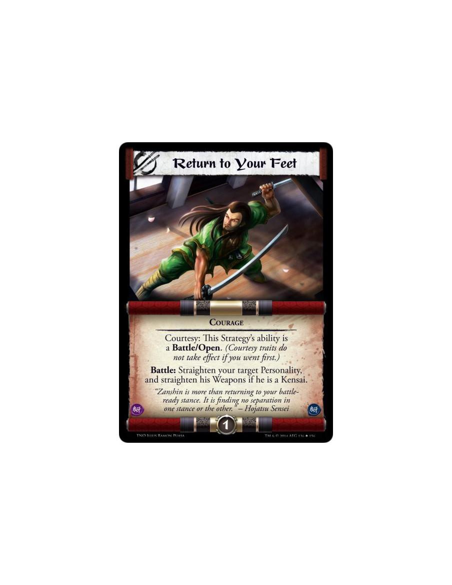 Return to Your Feet  - CourageCourtesy: This Strategy's ability is a Battle/Open. (Courtesy traits do not take effect if you wen