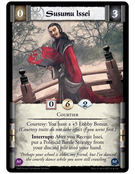 Susumu Issei FOIL  - CourtierCourtesy: You have a +5 Lobby Bonus. (Courtesy traits do not take effect if you went first.)Interru