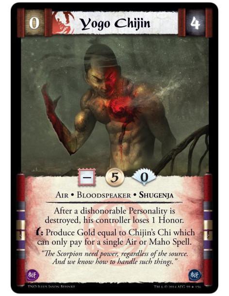 Yogo Chijin FOIL  - Air • Bloodspeaker • ShugenjaAfter a dishonorable Personality is destroyed, his controller loses 1 Honor.Bow