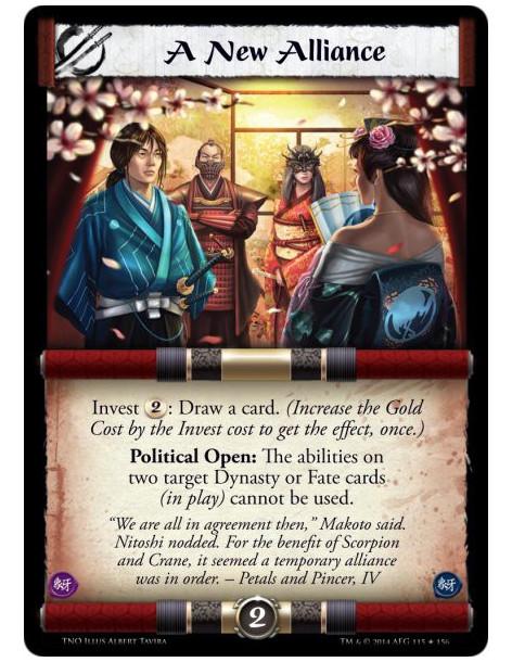 A New Alliance FOIL  - Invest 2: Draw a card. (Increase the Gold Cost by the Invest cost to get the effect, once.)Political Open