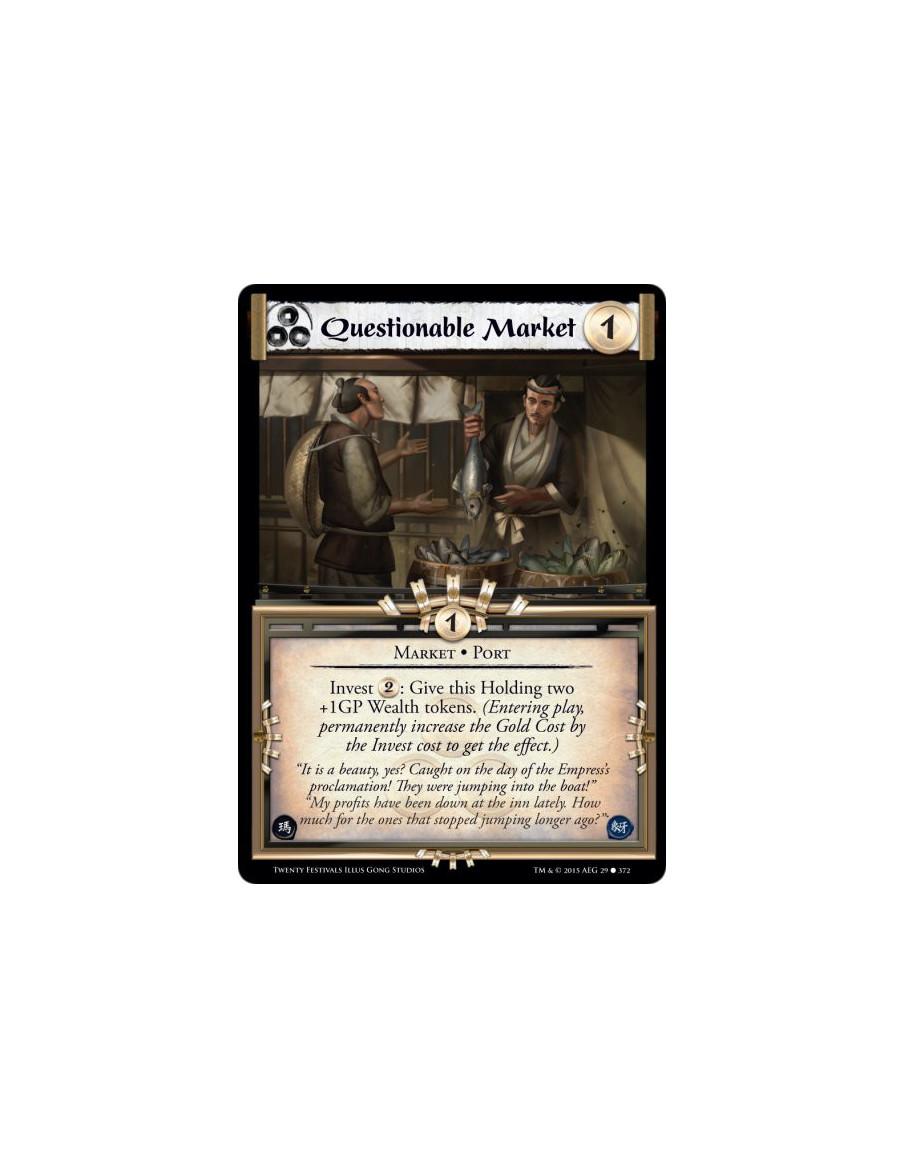 Questionable Market  - Market • Port  Invest 2: Give this Holding two +1GP Wealth tokens. (Entering play, permanently increase t