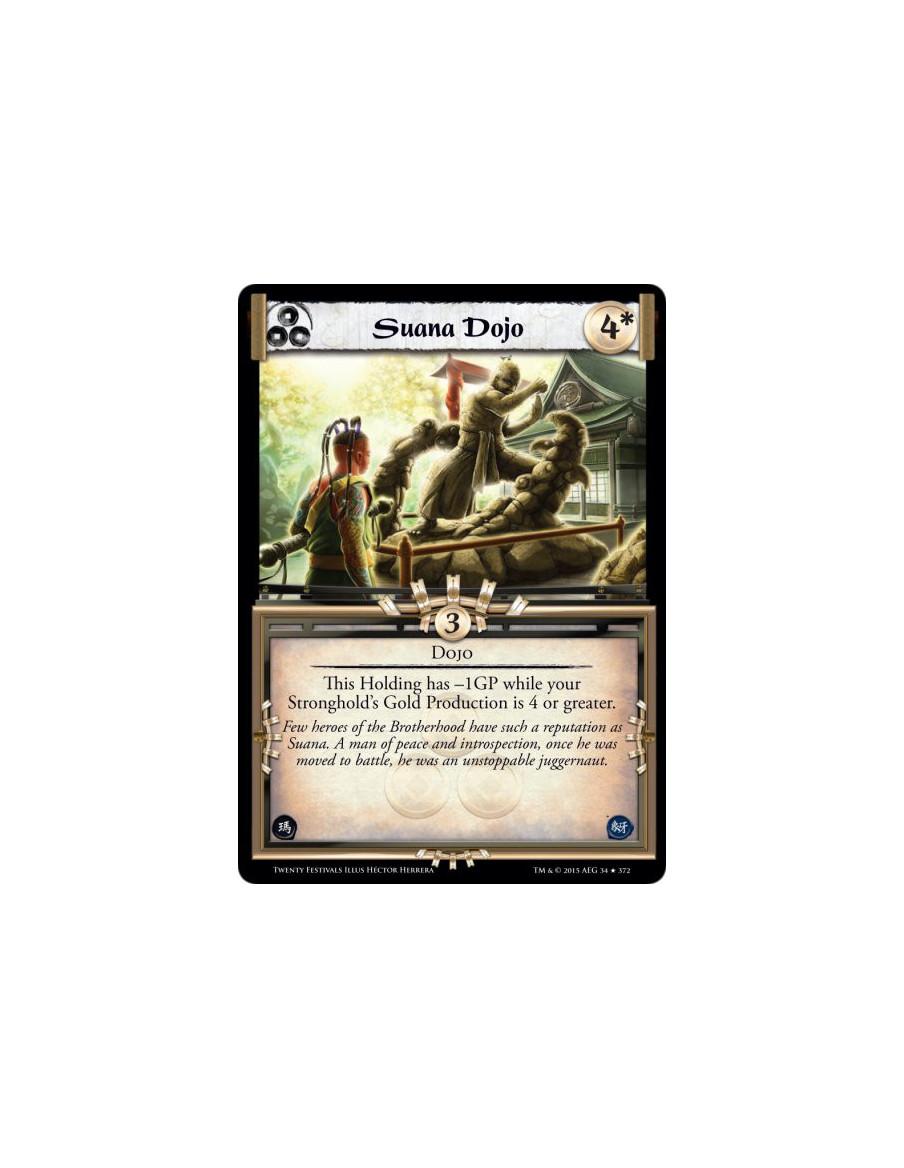 Suana Dojo  - DojoThis Holding has -1GP while your Stronghold's Gold Production is 4 or greater.