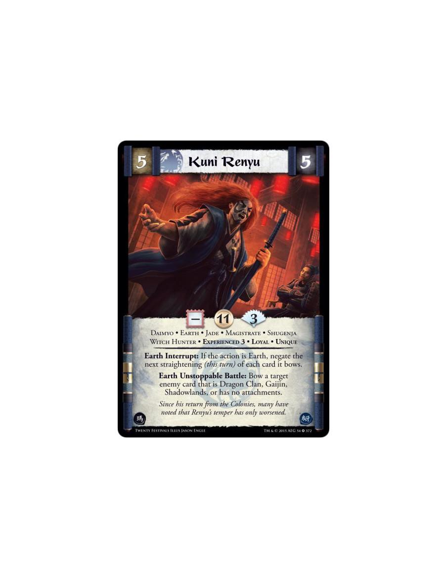 Kuni Renyu Exp3  - Daimyo • Earth • Experienced 3 • Jade • Loyal • Magistrate • Shugenja • Unique • Witch Hunter  Earth Interrup