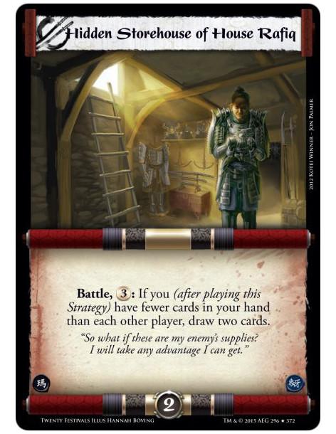 Hidden Storehouse of House Rafiq FOIL  -     Battle, : If you (after playing this Strategy) have fewer cards in your hand than e