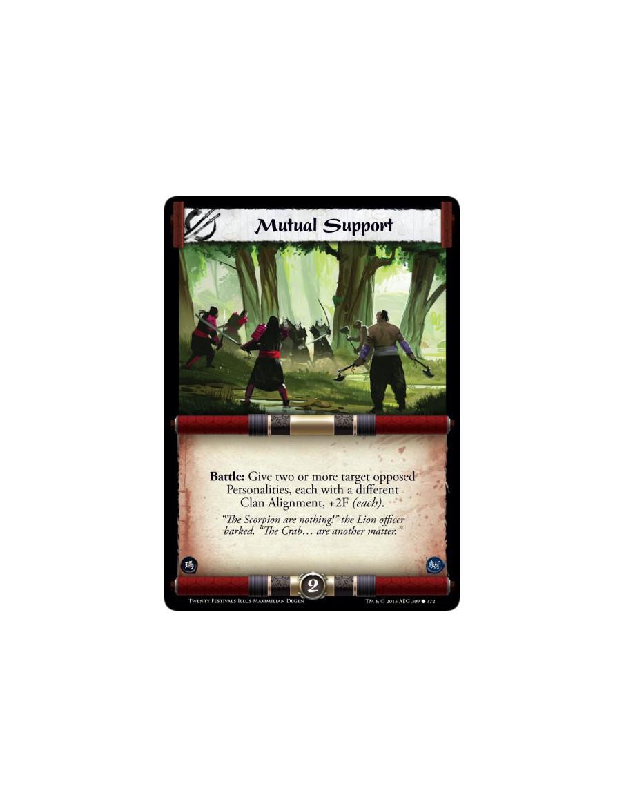 Mutual Support  -     Battle: Give two or more target opposed Personalities, each with a different Clan Alignment, +2F (each).