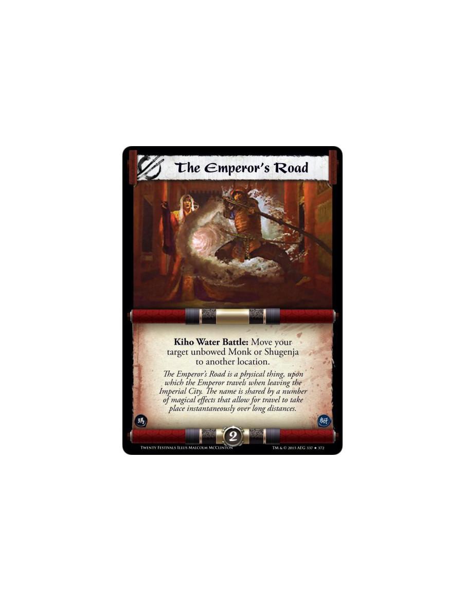 The Emperor's Road  -     Kiho Water Battle: Move your target unbowed Monk or Shugenja to another location.
