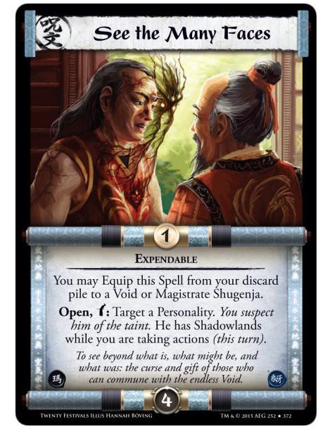 See The Many Faces  - Expendable                    You may Equip this Spell from your discard pile to a Void or Magistrate Shug