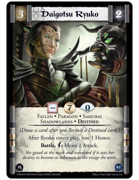 Daigotsu Ryuko FOIL  - Destined • Shadowlands • Samurai • Paragon • Fallen  (Draw a card after you Recruit a Destined card.)Afte